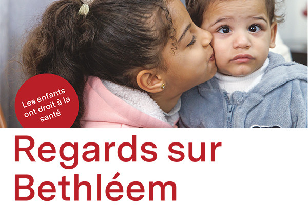 Regards sur Bethléem, no 73 Regards sur Bethléem, no 73